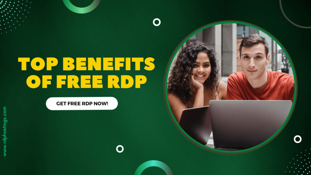 Benefits of Using RDP