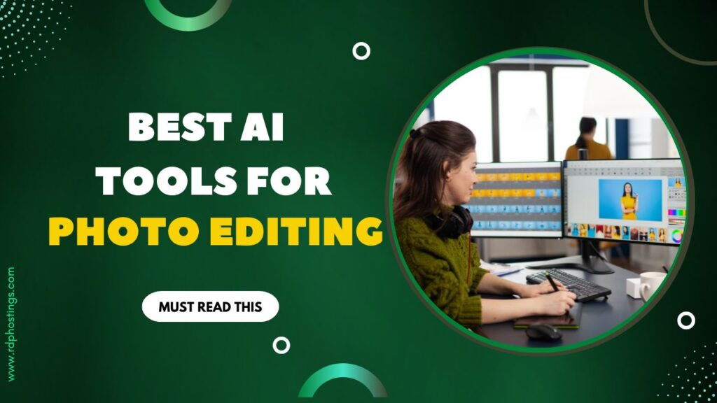 Best-AI-Tools-For-Photo-Editing