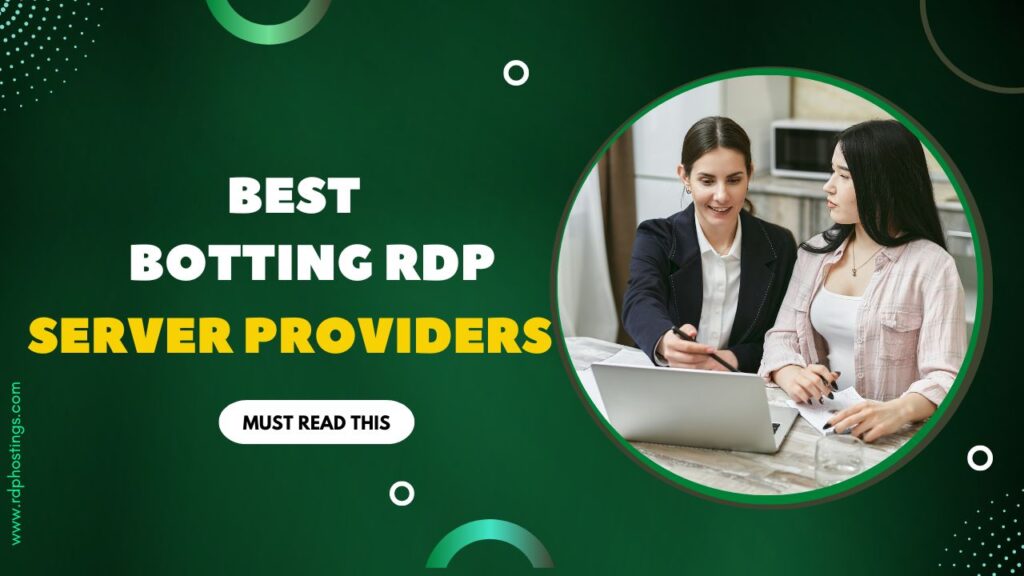 Best-Botting-RDP-Server-Providers