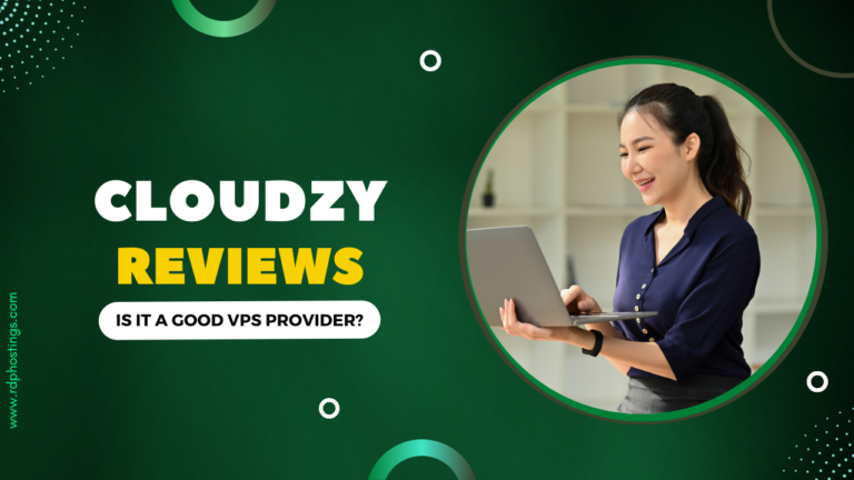 Cloudzy Review 2024: Is It a Good VPS Provider?