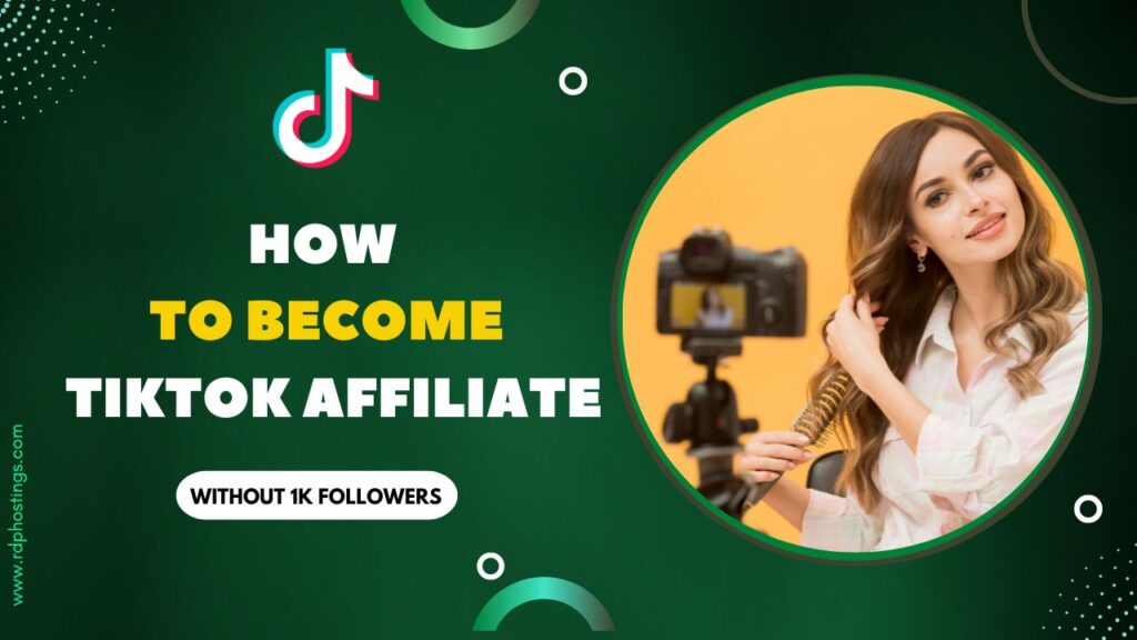 How-to-Become-TikTok-Affiliate-Without-1k-Followers