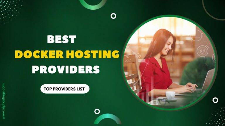 5 Best Docker Hosting Providers In 2024 (Developers Choice)