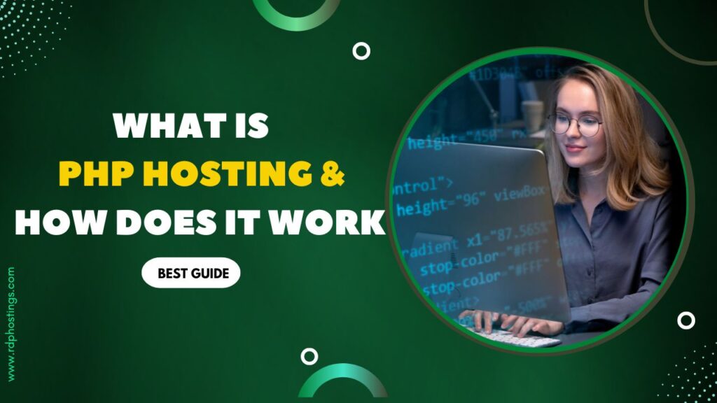 what-is-php-hosting-and-how-does-it-work