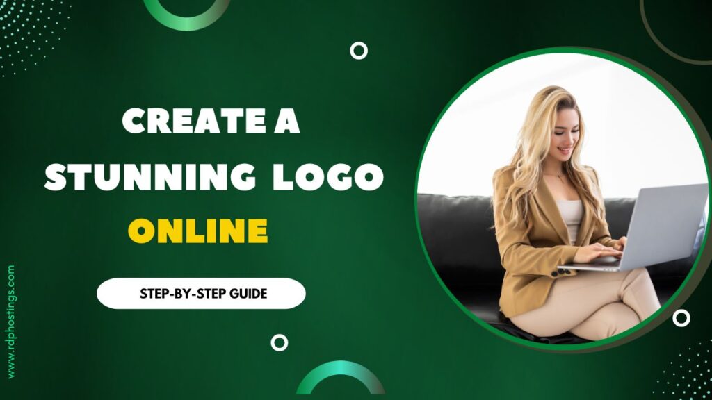 Create a Stunning Logo