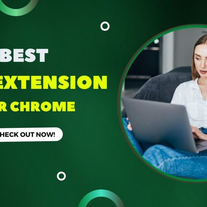 10 Best VPN Extension For Chrome In 2025 – Updated List