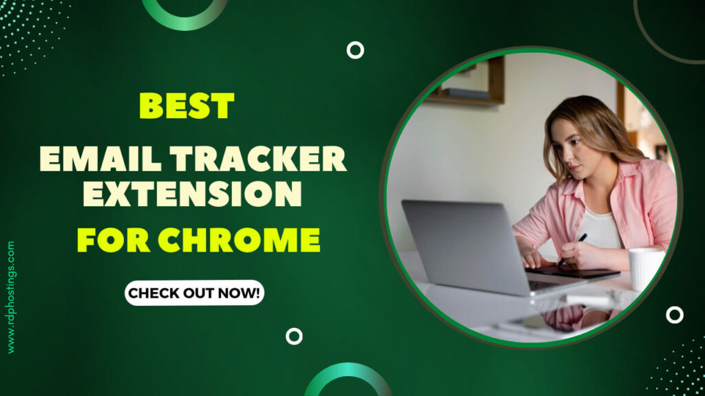 10 Best Email Tracker Extension For Chrome