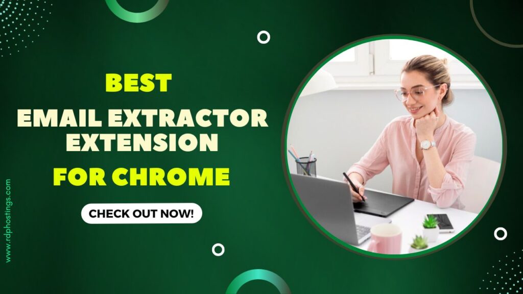 10 Best Email Extractor Extension For Chrome