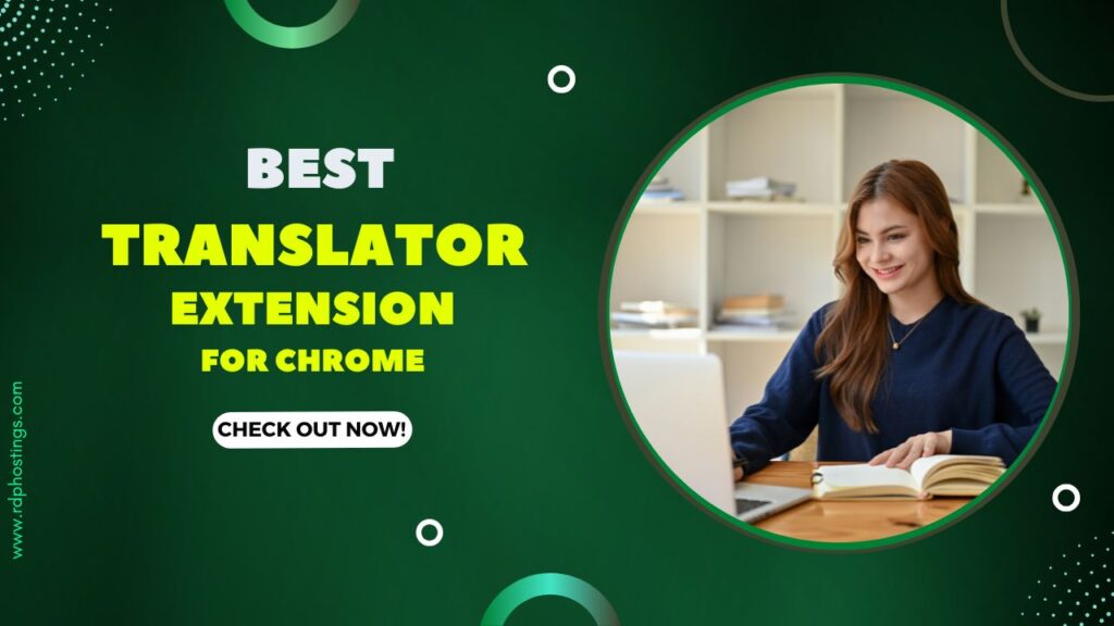 Best Translator Extension For Chrome