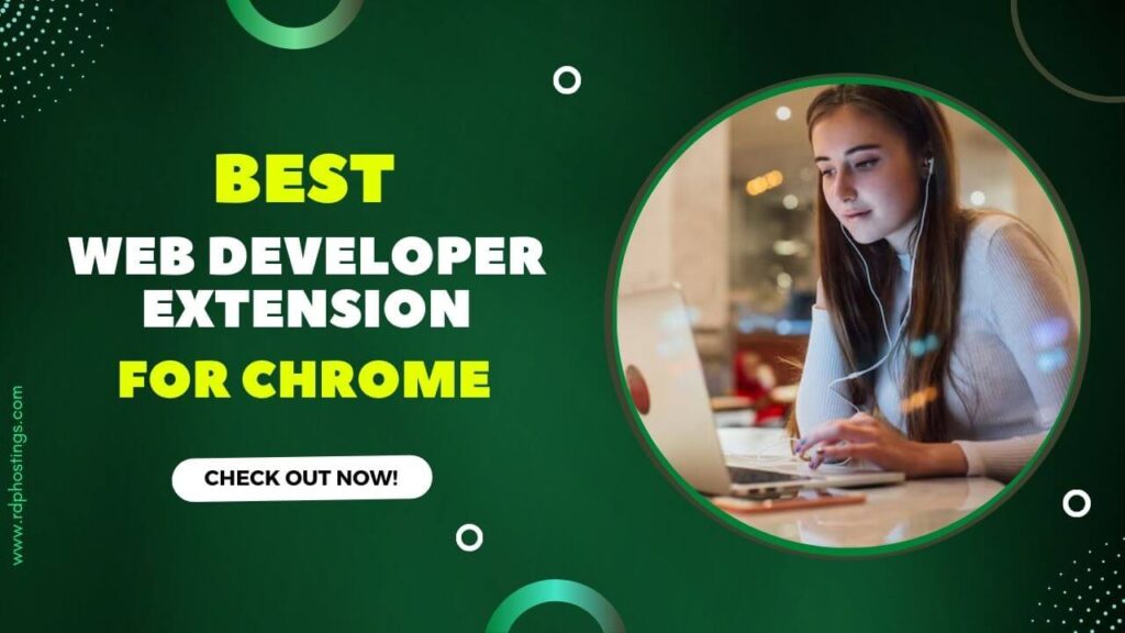 Best Web Developer extension for Chrome