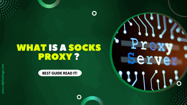What is a SOCKS Proxy