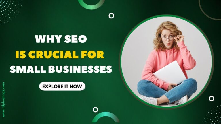 Why SEO Is Crucial for Small Businesses