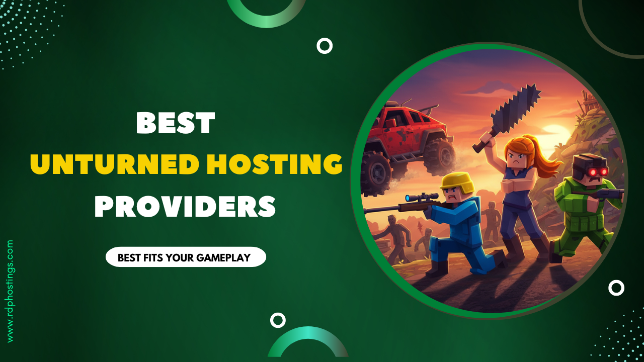 Best Unturned Hosting
