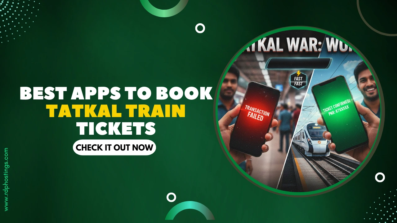 Best Apps to Book Tatkal Train Tickets
