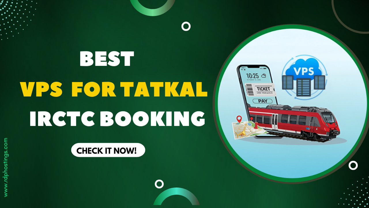 Best-VPS-for-Tatkal-booking