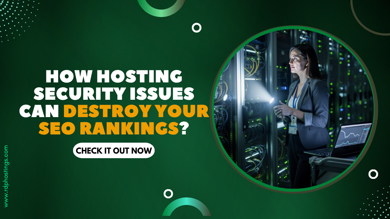 How Hosting Security Issues Can Destroy Your SEO Rankings